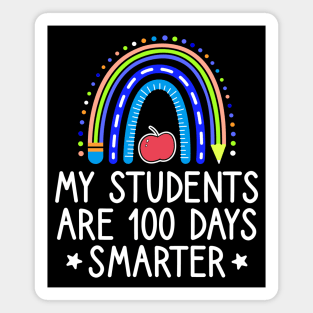 My Students Are 100 Days Smarter 100th Day Of School Teacher Magnet